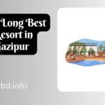Day Long Best Resort in Gazipur